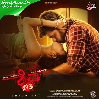 Shiva 143 Kannada movie Mp3 Song